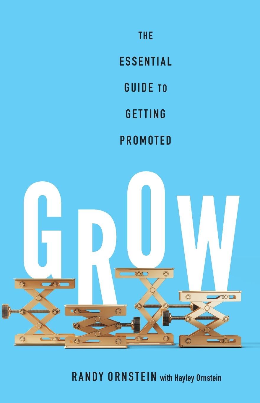 Cover: 9781632995933 | Grow | Randy Ornstein (u. a.) | Taschenbuch | Paperback | Englisch