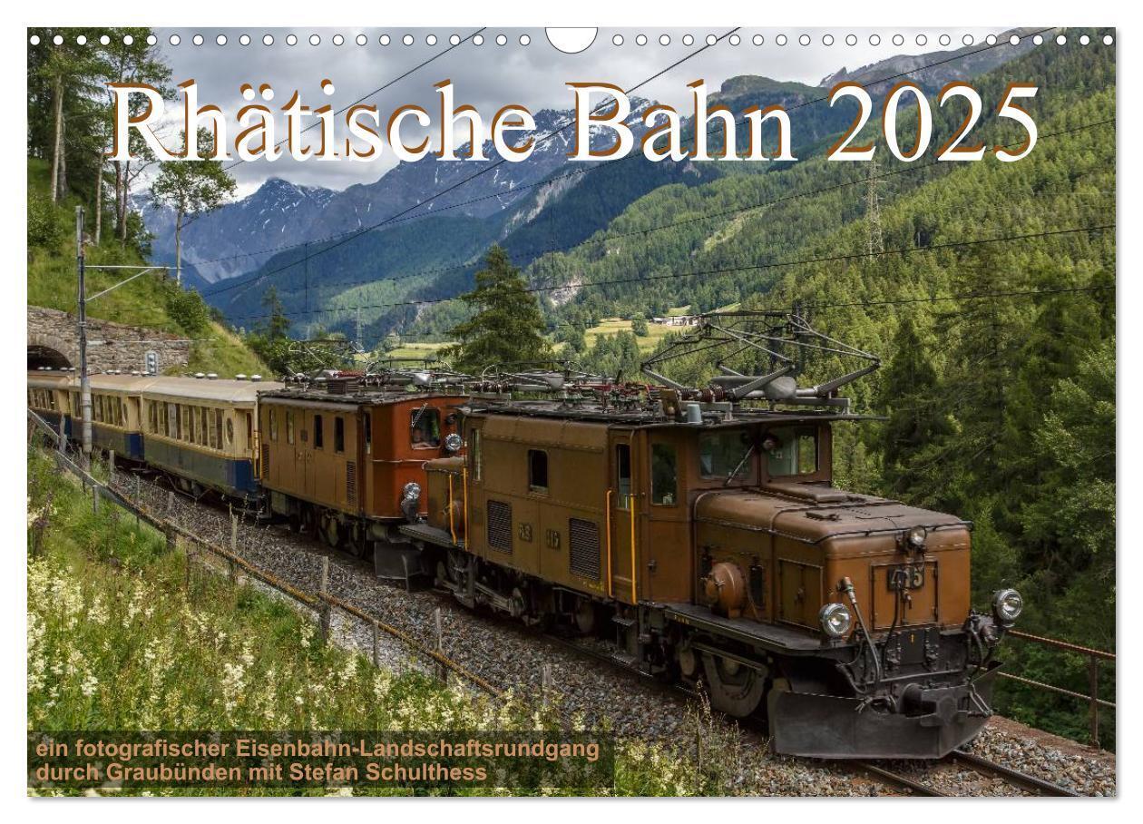 Cover: 9783435570645 | Rhätische Bahn 2025 (Wandkalender 2025 DIN A3 quer), CALVENDO...