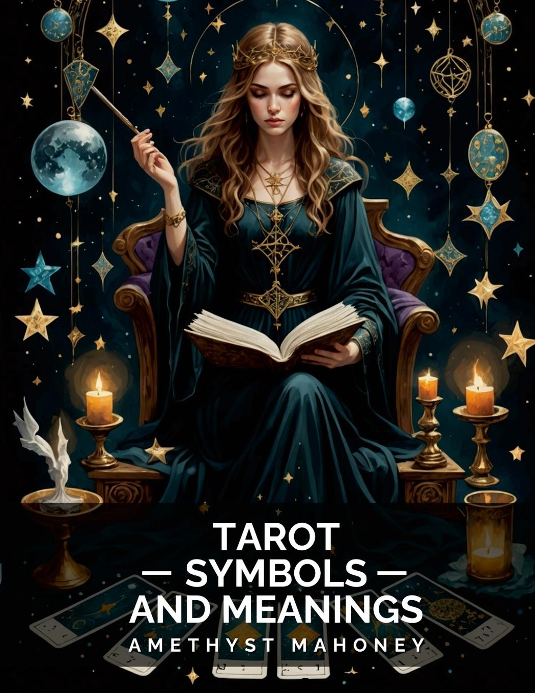 Cover: 9781304148292 | Tarot Cards Symbols and Meanings | Amethyst Mahoney | Taschenbuch