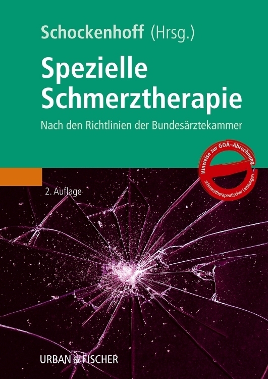 Cover: 9783437314384 | Spezielle Schmerztherapie | Nach den Richtlinien der Bundesärztekammer