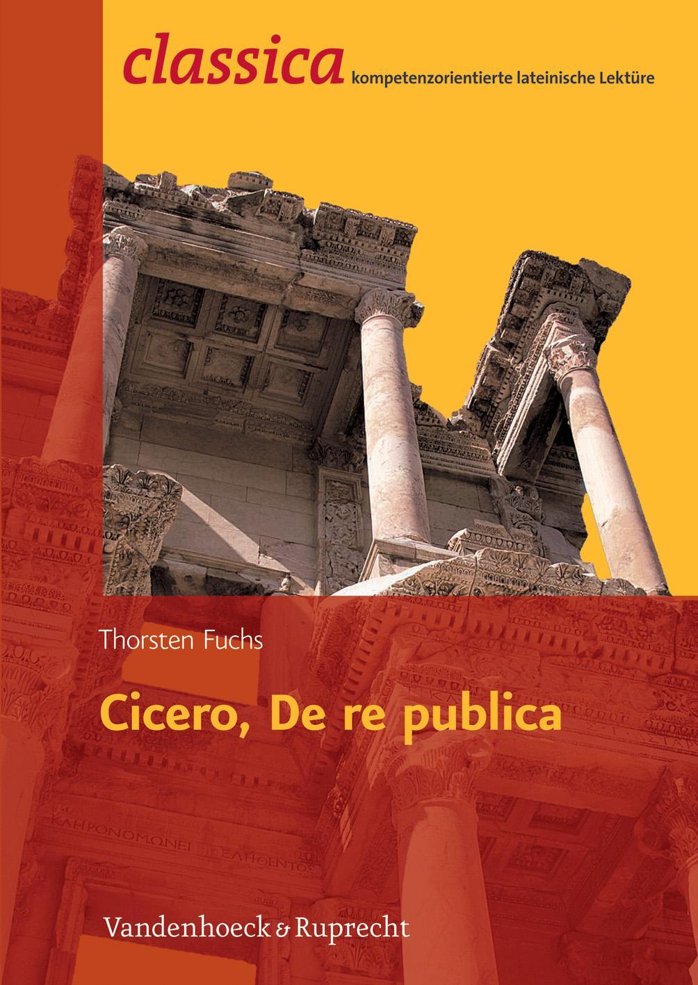 Cover: 9783525710692 | Cicero, De re publica | Thorsten Fuchs | Taschenbuch | 93 S. | Deutsch