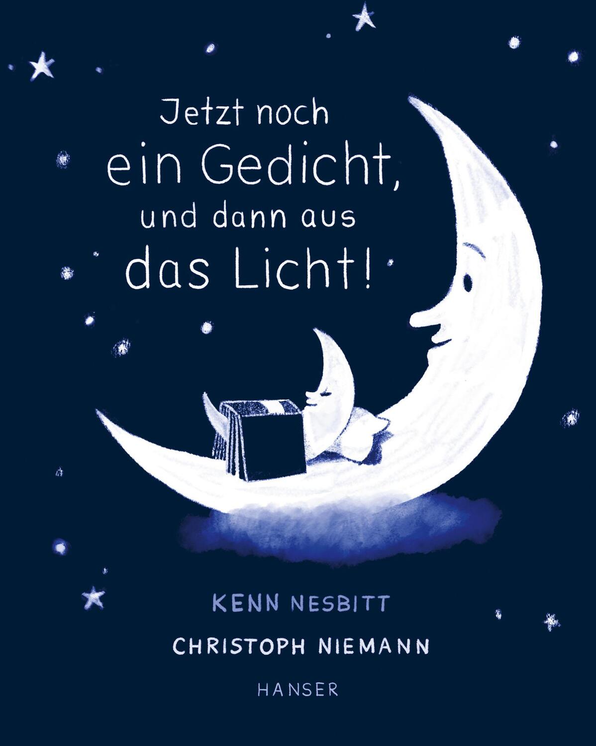 Cover: 9783446264380 | Jetzt noch ein Gedicht, und dann aus das Licht! | Kenn Nesbitt (u. a.)