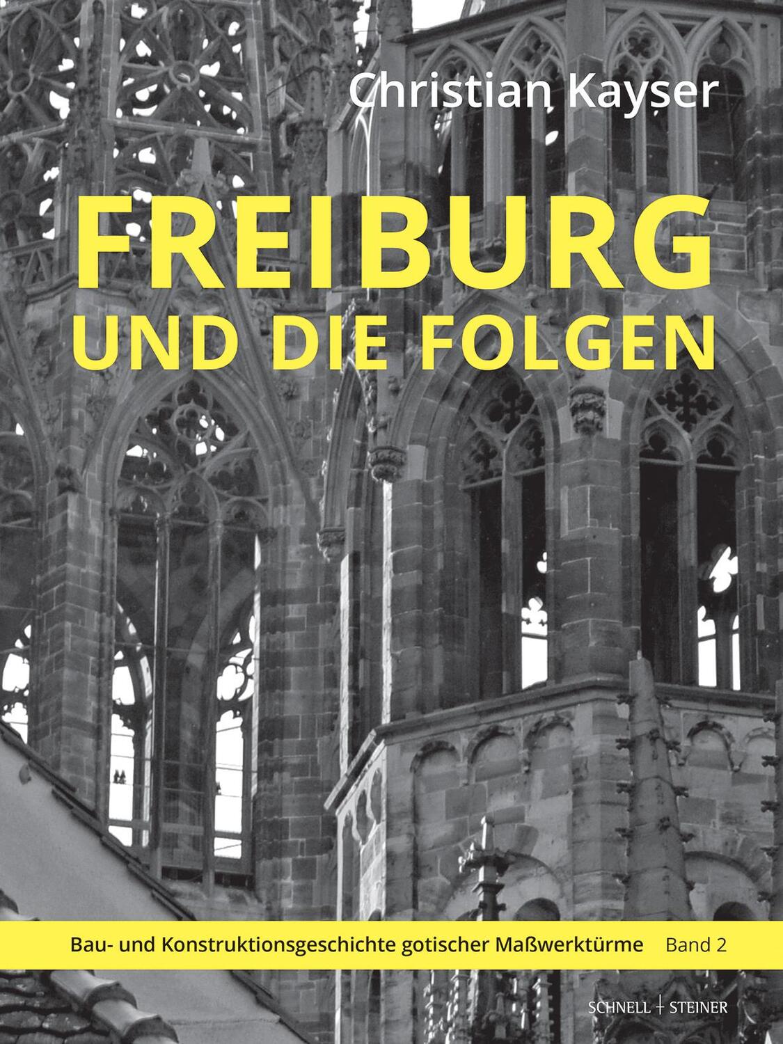 Cover: 9783795437732 | Freiburg und die Folgen | Christian Kayser | Buch | 968 S. | Deutsch