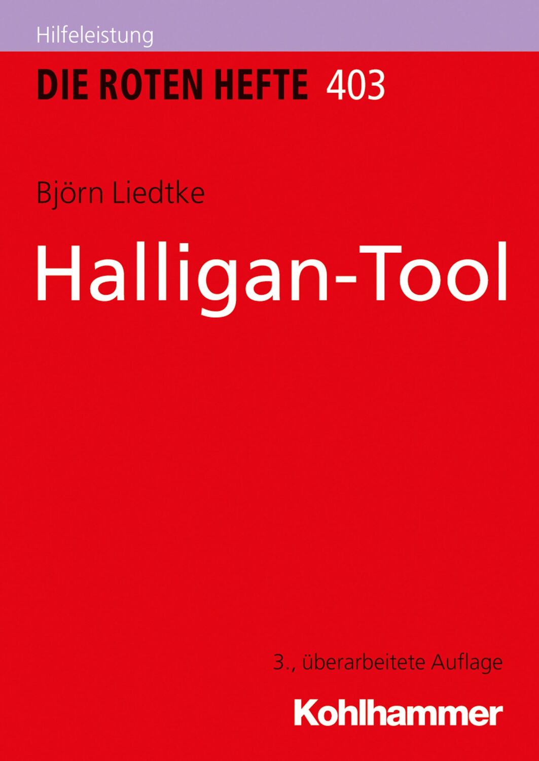 Cover: 9783170344952 | Halligan-Tool | Björn Liedtke | Taschenbuch | 88 S. | Deutsch | 2018