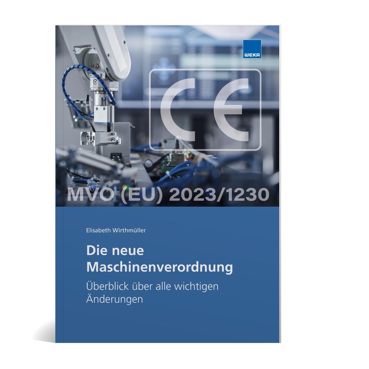 Cover: 9783811156913 | Die neue Maschinenverordnung | Änderungen im Überblick | Wirthmüller