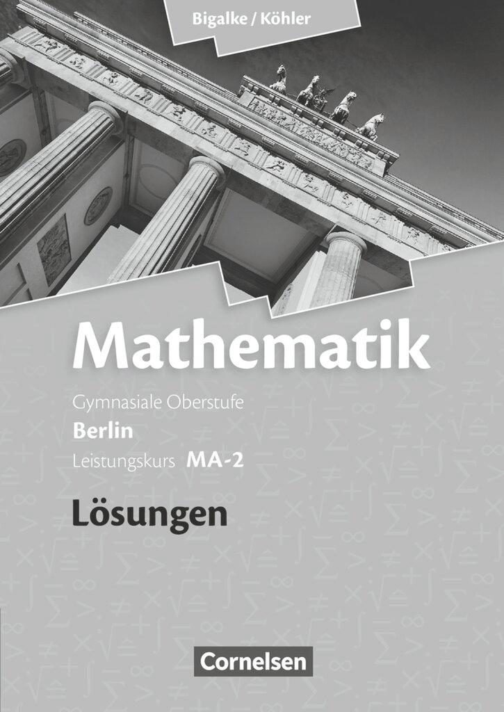 Cover: 9783060400157 | Leistungskurs MA-2 - Qualifikationsphase - Lösungen zum Schülerbuch