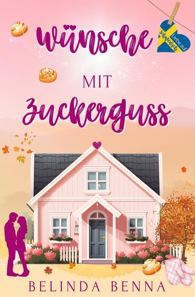 Cover: 9783759226839 | Wünsche mit Zuckerguss | Belinda Benna | Taschenbuch | Paperback