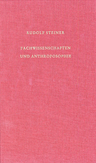 Cover: 9783727407352 | Fachwissenschaften und Anthroposophie | Rudolf Steiner | Buch | 584 S.