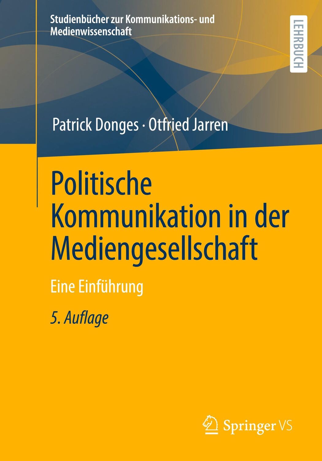 Cover: 9783658370787 | Politische Kommunikation in der Mediengesellschaft | Eine Einführung