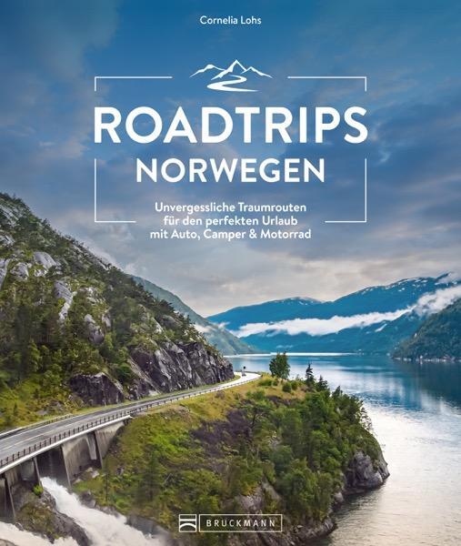 Cover: 9783734330094 | Roadtrips Norwegen | Cornelia Lohs | Buch | 192 S. | Deutsch | 2024