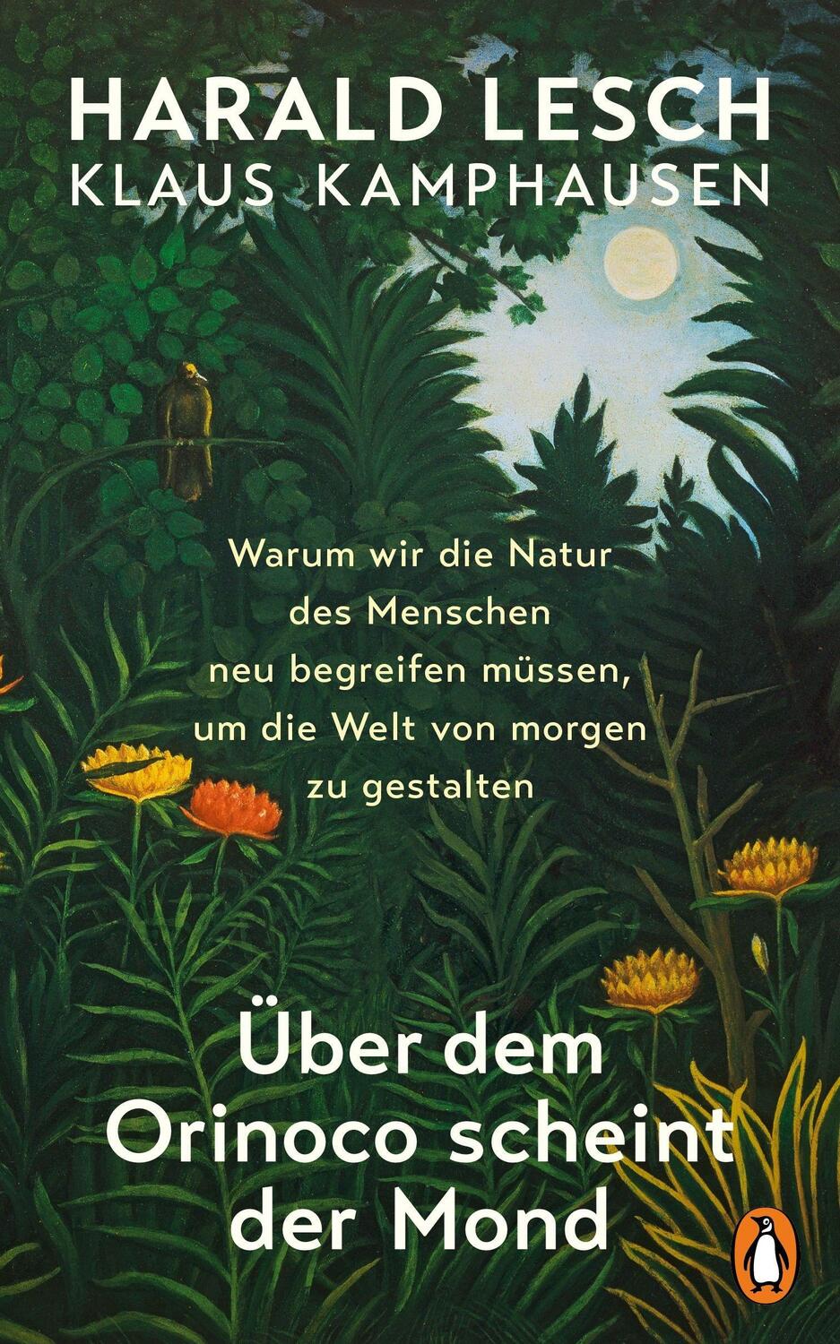 Cover: 9783328601753 | Über dem Orinoco scheint der Mond | Harald Lesch (u. a.) | Buch | 2022