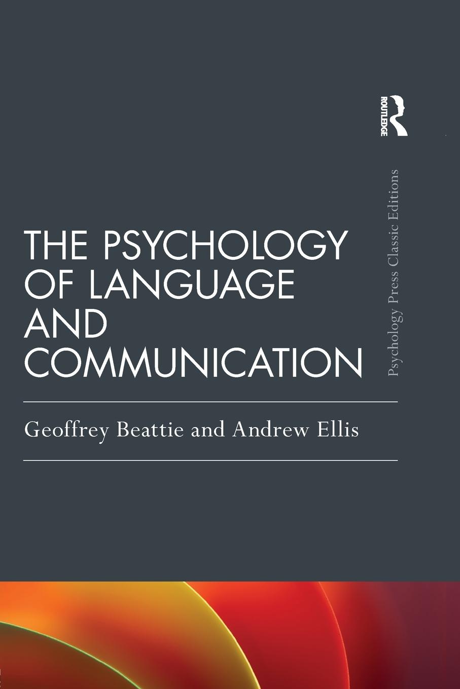 Cover: 9781138734531 | The Psychology of Language and Communication | Beattie (u. a.) | Buch