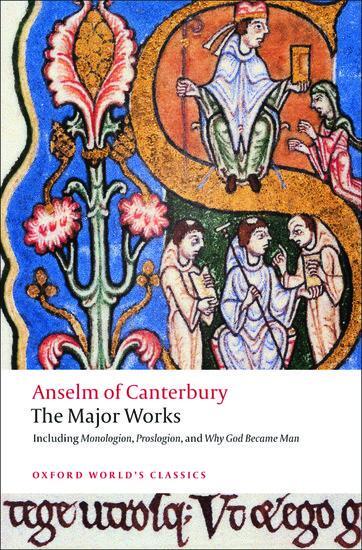 Cover: 9780199540082 | Anselm of Canterbury: The Major Works | St Anselm | Taschenbuch | 2008