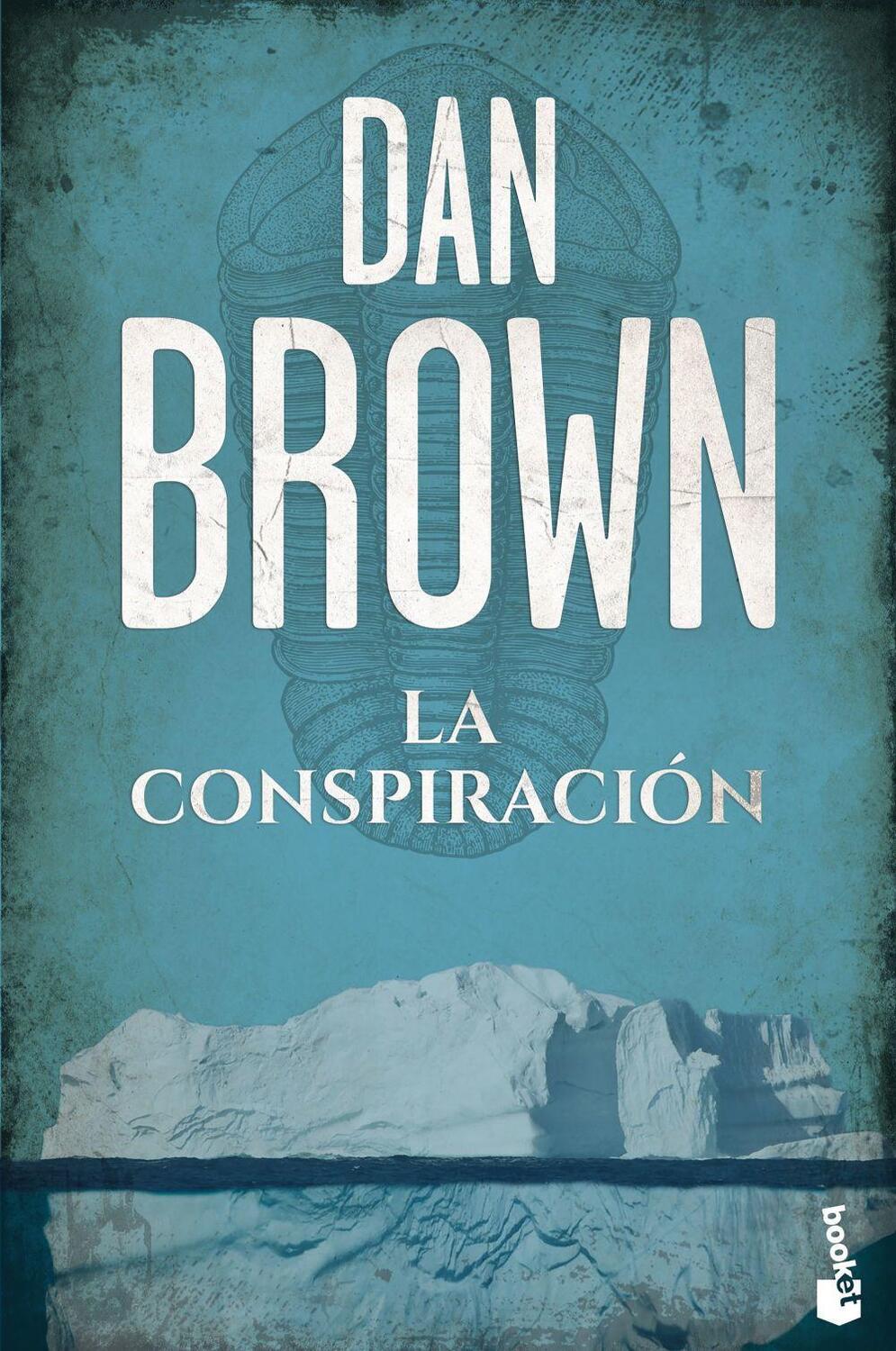 Cover: 9788408175766 | La conspiración | Dan Brown | Taschenbuch | Spanisch | 2017 | Booket