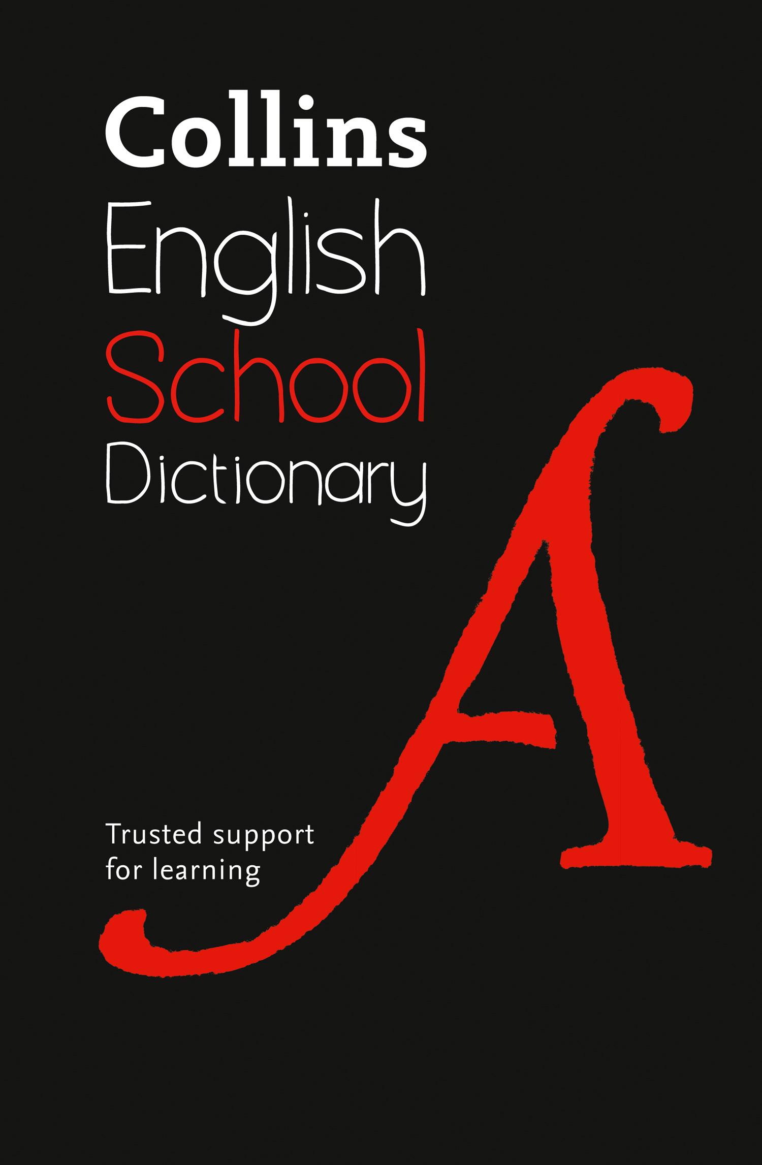 Cover: 9780008257934 | Collins School Dictionary | Trusted Support for Learning | Buch | 2018