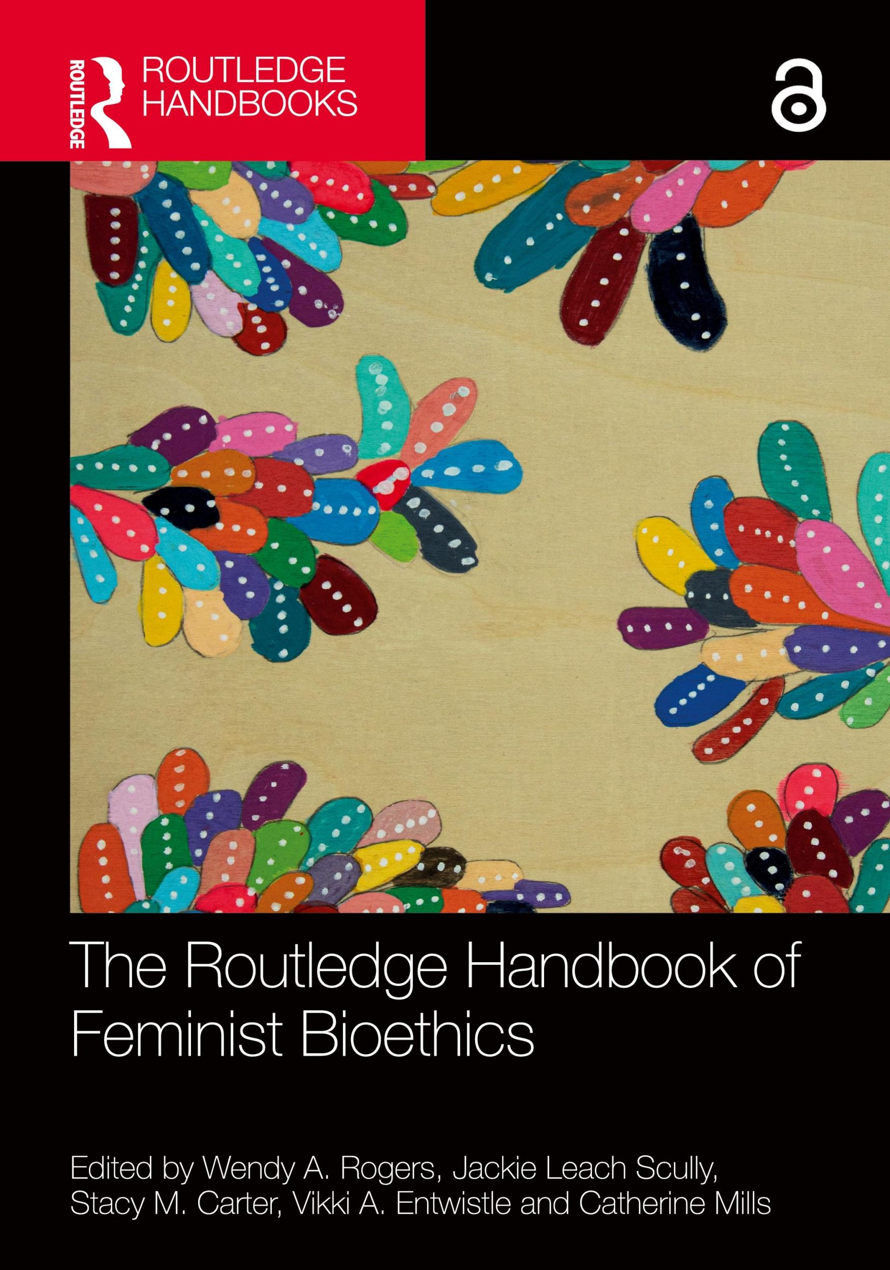 Cover: 9781032290393 | The Routledge Handbook of Feminist Bioethics | Wendy A. Rogers (u. a.)