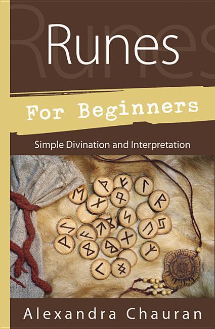 Cover: 9780738748283 | Runes for Beginners | Simple Divination and Interpretation | Chauran