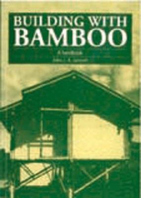 Cover: 9781853392030 | Building with Bamboo | A Handbook | Jules Janssen | Taschenbuch | 1995