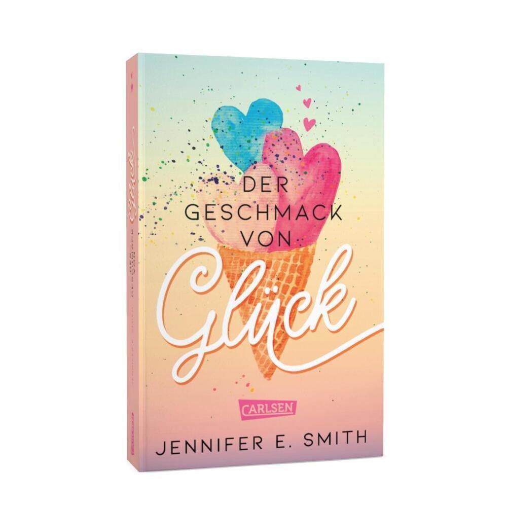 Bild: 9783551320513 | Der Geschmack von Glück | Jennifer E. Smith | Taschenbuch | 368 S.