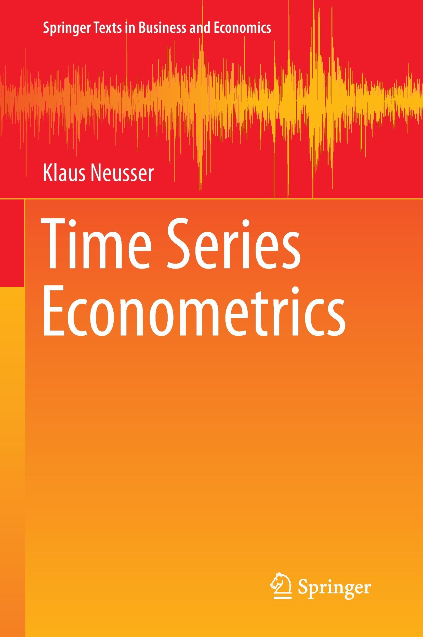 Cover: 9783319328614 | Time Series Econometrics | Klaus Neusser | Buch | xxiv | Englisch