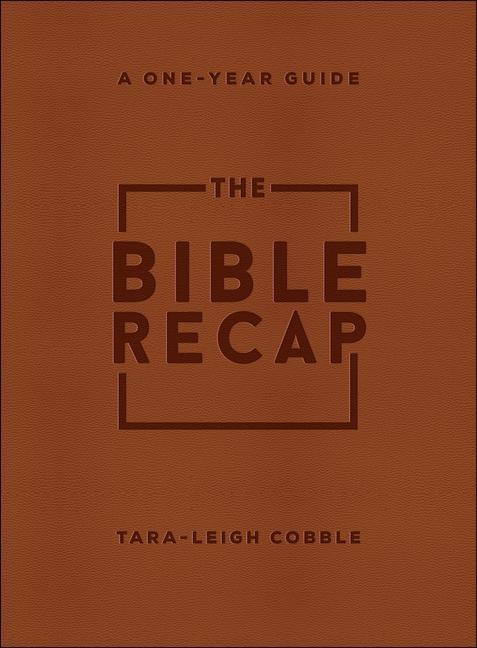 Cover: 9780764239779 | The Bible Recap - A One-Year Guide to Reading and Understanding the...