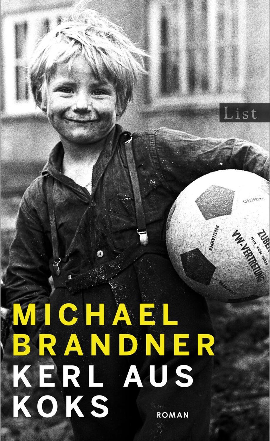 Cover: 9783471360453 | Kerl aus Koks | Michael Brandner | Buch | 336 S. | Deutsch | 2022