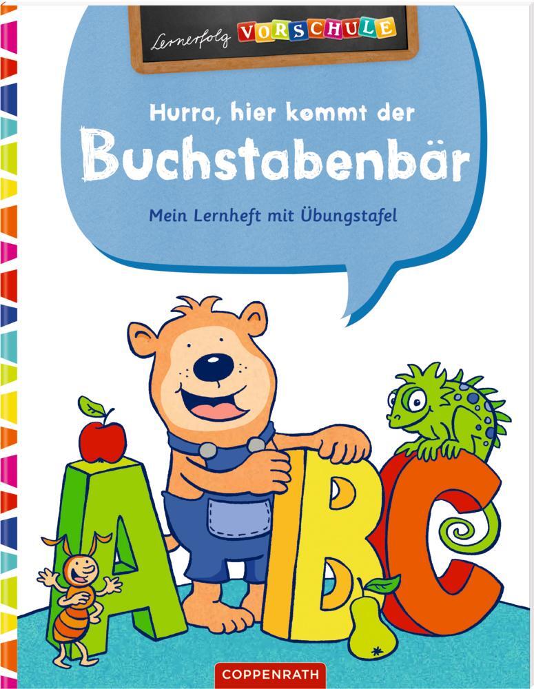 Cover: 9783649640202 | Hurra, hier kommt der Buchstabenbär! | Mein Lernheft mit Übungstafel