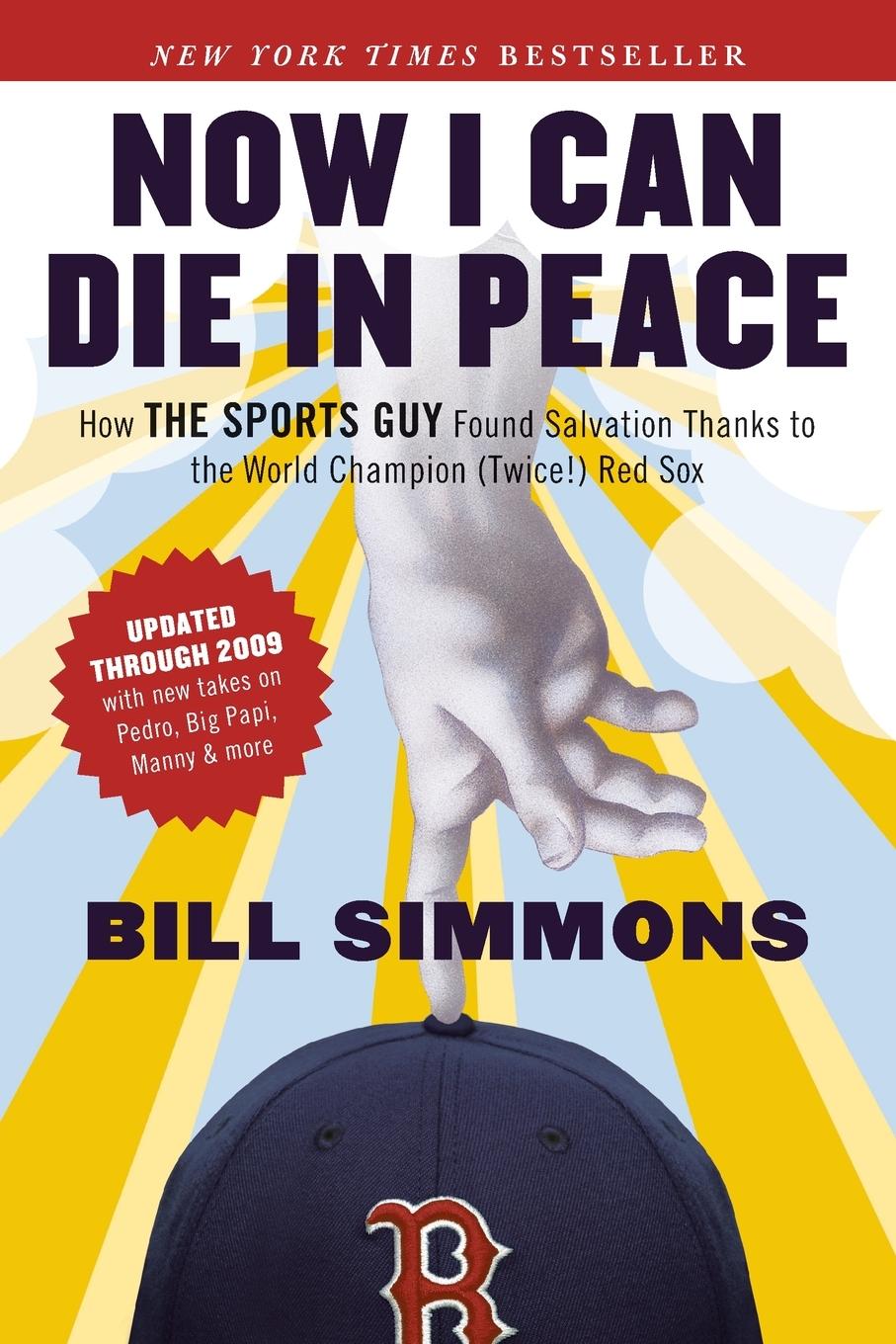 Cover: 9781933060729 | Now I Can Die in Peace | Bill Simmons | Taschenbuch | Englisch | 2009