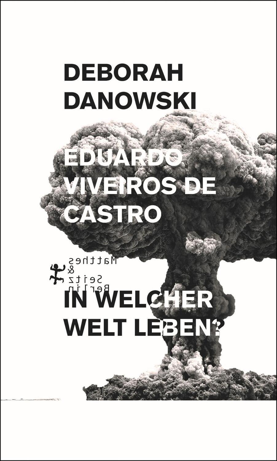 Cover: 9783957575661 | In welcher Welt leben? | Ein Versuch über die Angst vor dem Ende