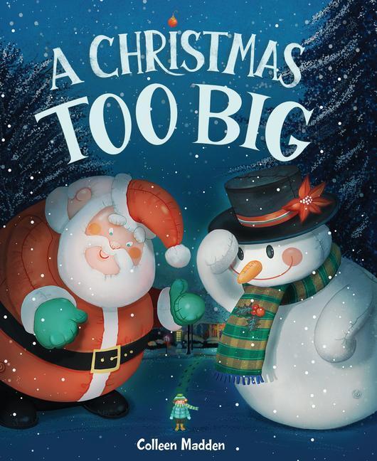 Cover: 9781542028004 | A Christmas Too Big | Colleen Madden | Buch | Gebunden | Englisch