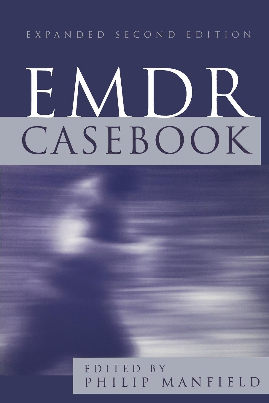 Cover: 9780393704167 | EMDR Casebook (Expanded) | Philip Manfield | Taschenbuch | Englisch