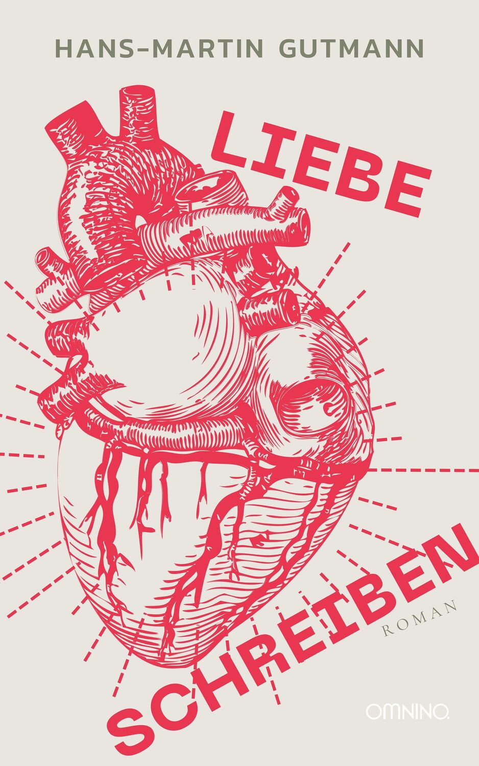 Cover: 9783958942585 | Liebe schreiben | Roman | Hans-Martin Gutmann | Taschenbuch | 296 S.