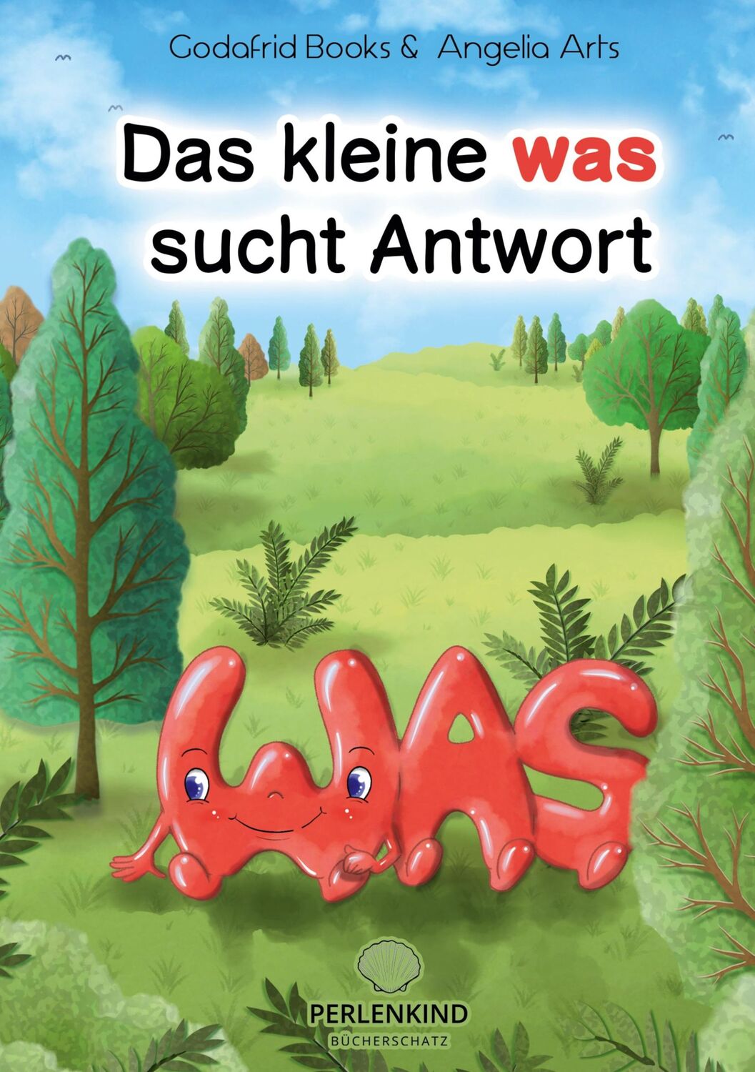 Cover: 9783754360446 | Das kleine was sucht Antwort | Godafrid Books | Buch | 40 S. | Deutsch