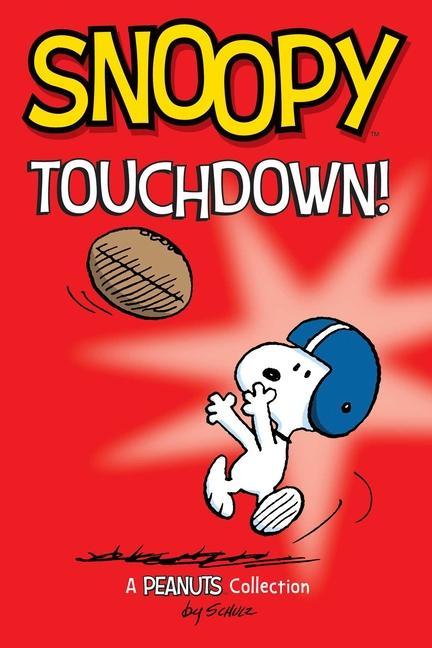 Cover: 9781524885793 | Snoopy: Touchdown! | Volume 16 | Charles M Schulz | Taschenbuch | 2023