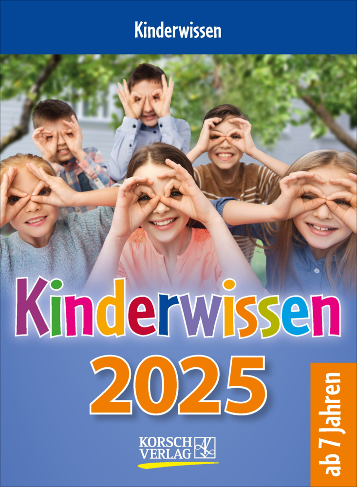 Cover: 9783731877394 | Kinderwissen 2025 | Korsch Verlag | Kalender | 328 S. | Deutsch | 2025