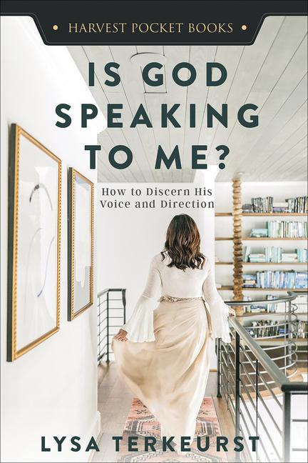 Cover: 9780736982627 | Is God Speaking to Me? | How to Discern His Voice and Direction | Buch