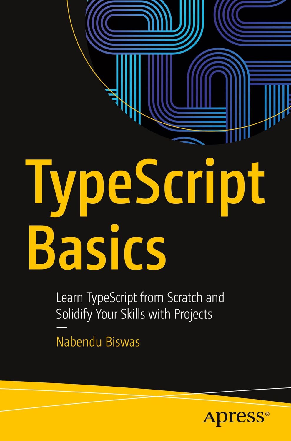 Cover: 9781484295229 | TypeScript Basics | Nabendu Biswas | Taschenbuch | Paperback | xiii