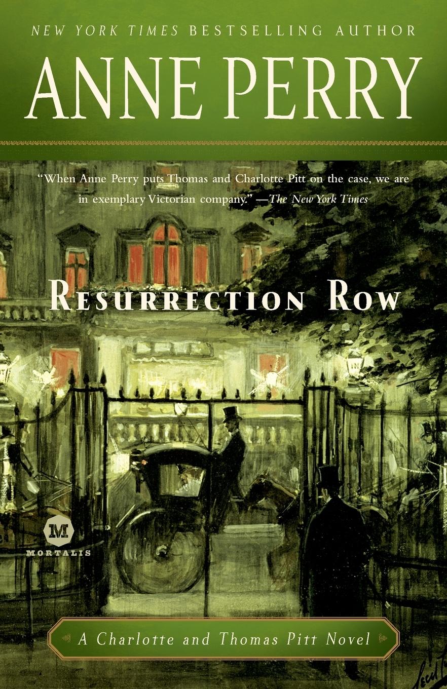 Cover: 9780345513991 | Resurrection Row | A Charlotte and Thomas Pitt Novel | Anne Perry