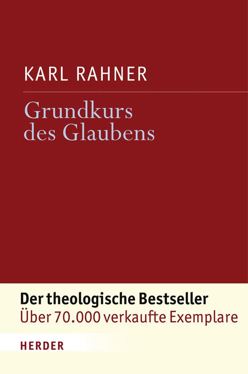 Cover: 9783451288227 | Grundkurs des Glaubens | Einführung in den Begriff des Christentums