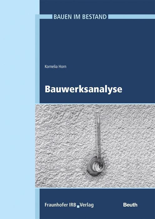 Cover: 9783816794820 | Bauwerksanalyse | - unverzichtbarer Bestandteil bei der Sanierung.