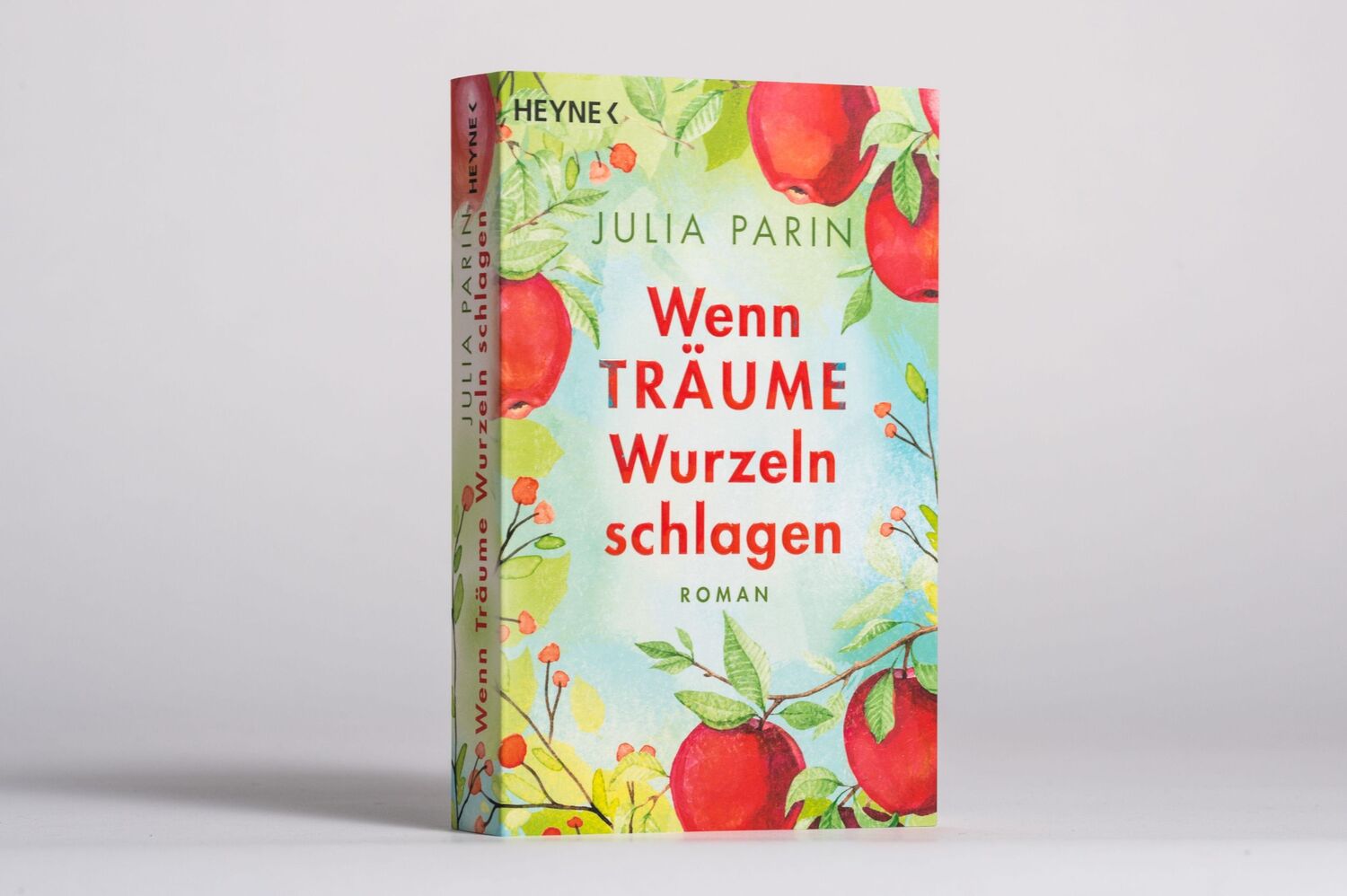 Bild: 9783453425767 | Wenn Träume Wurzeln schlagen | Roman | Julia Parin | Taschenbuch