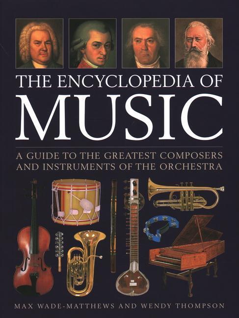 Cover: 9780754835028 | The Encyclopedia of Music | Max Wade-Matthews (u. a.) | Buch | 2020