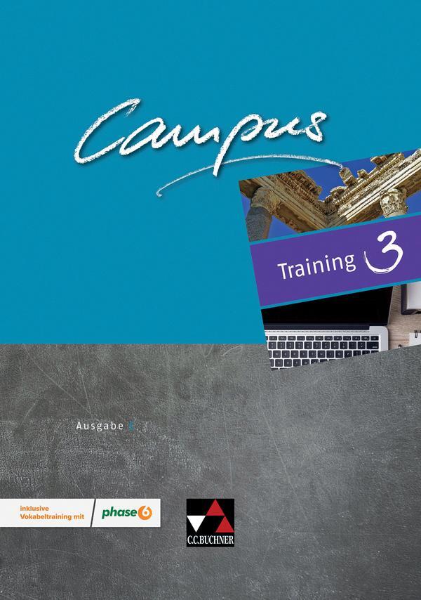 Cover: 9783661410180 | Campus C Training 3 - neu | Gesamtkurs Latein in drei Bänden | Zitzl