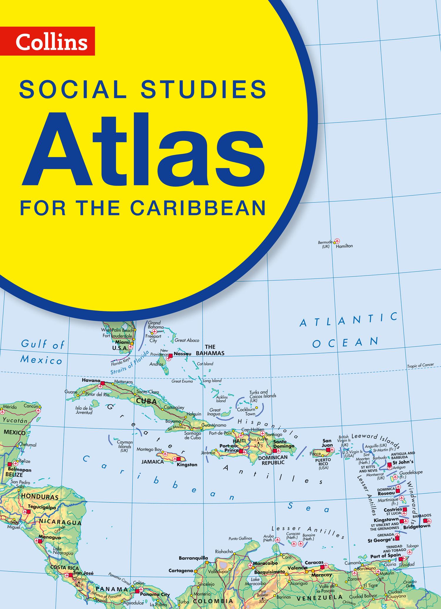 Cover: 9780008152260 | Collins Social Studies Atlas for the Caribbean | Collins Kids | Buch