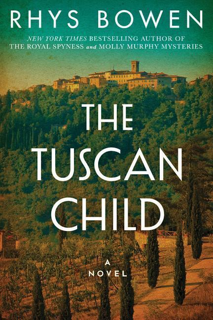 Cover: 9781503951815 | TUSCAN CHILD | Rhys Bowen | Taschenbuch | Kartoniert / Broschiert