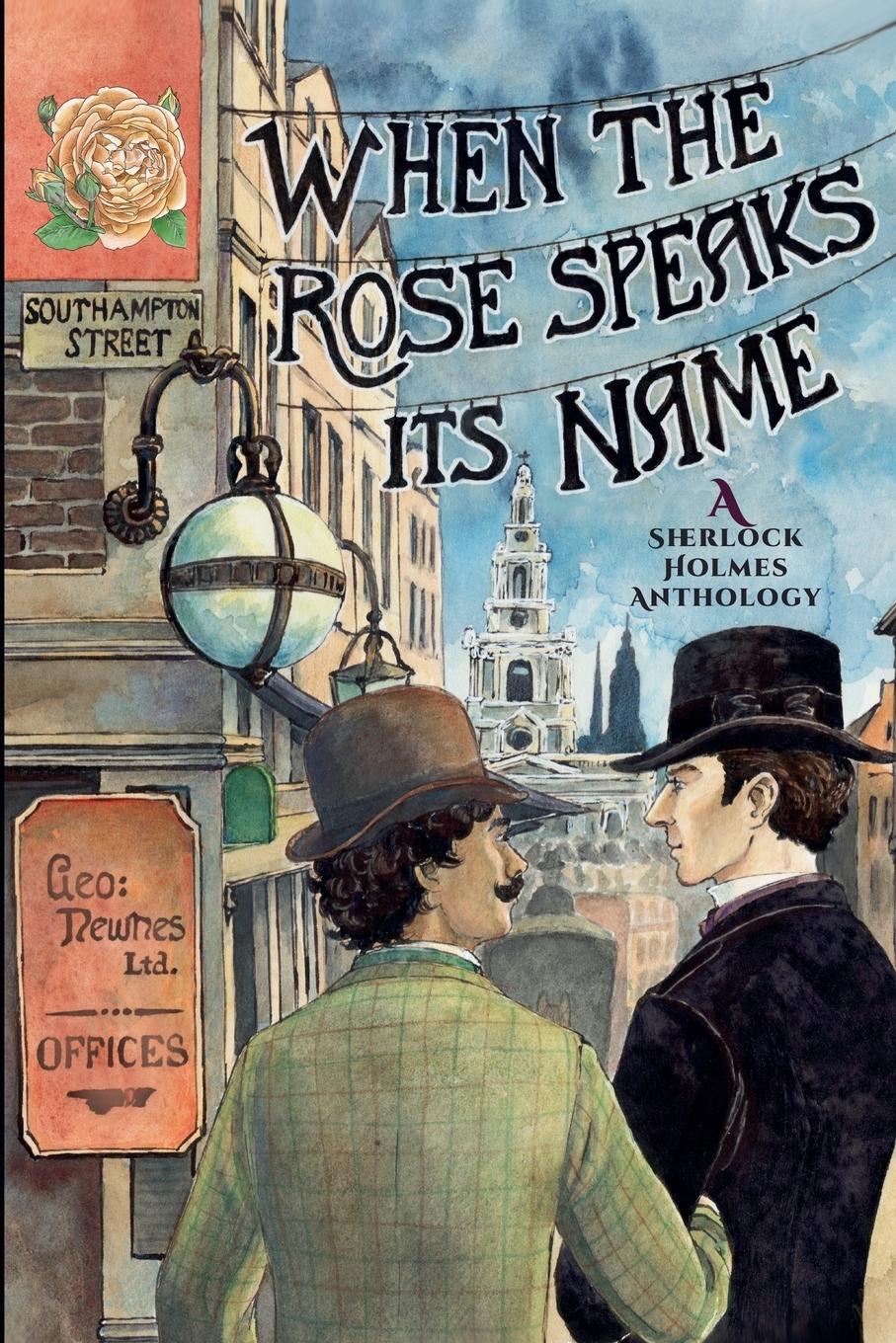 Cover: 9780997820423 | When the Rose Speaks Its Name | A Sherlock Holmes Anthology | Smith