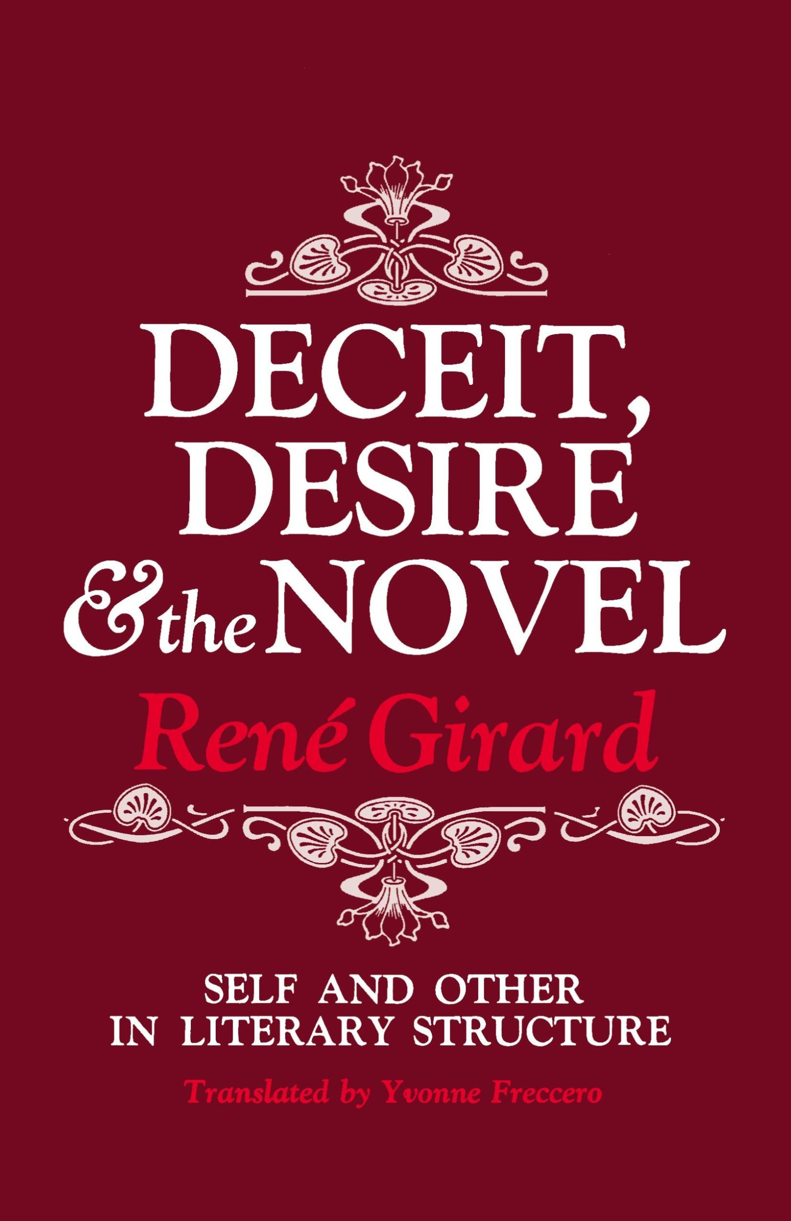 Cover: 9780801818301 | Deceit, Desire, and the Novel | Self and Other in Literary Structure