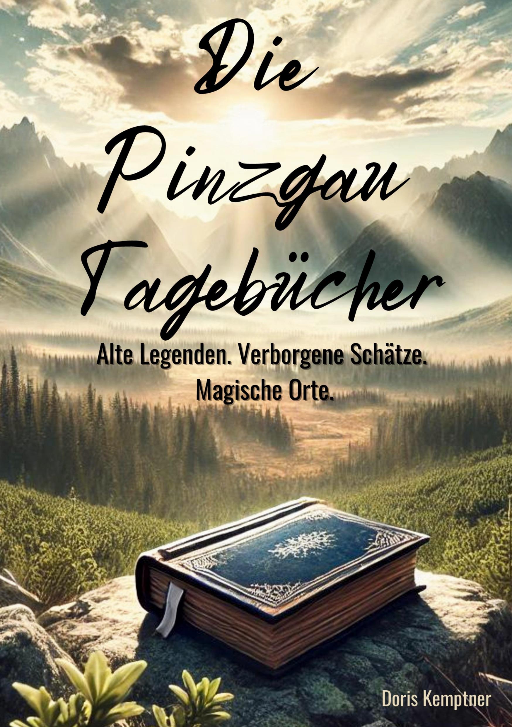 Cover: 9783384422033 | Die Pinzgau Tagebücher | Doris Kemptner | Buch | 184 S. | Deutsch