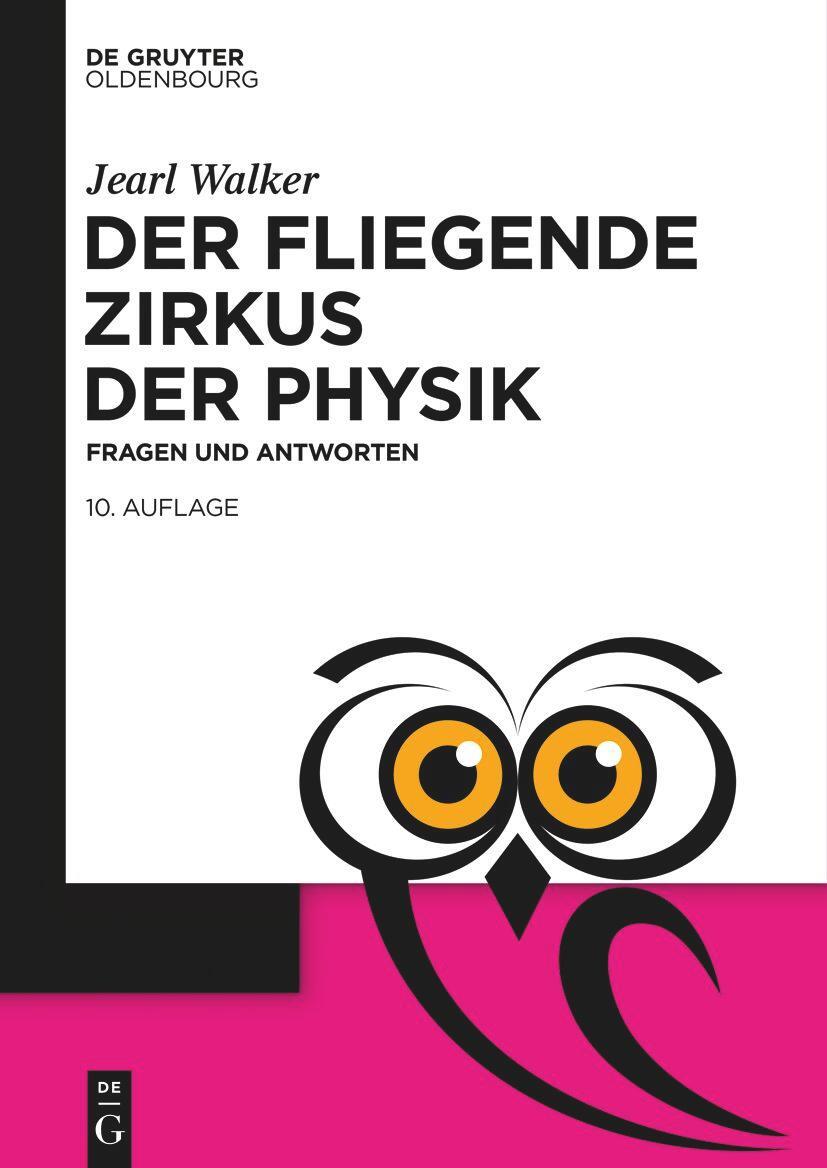 Cover: 9783110760552 | Der fliegende Zirkus der Physik | Fragen und Antworten | Jearl Walker