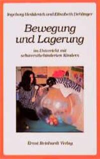 Cover: 9783497014699 | Bewegung und Lagerung im Unterricht mit schwerstbehinderten Kindern